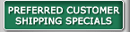 Preferred Customer Specials
